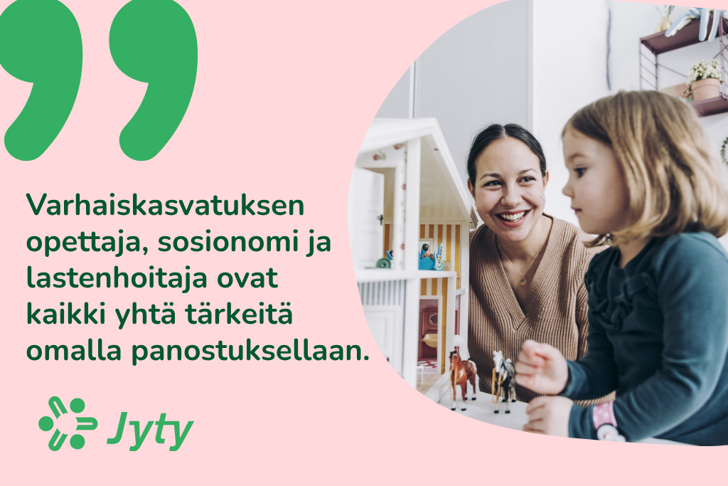 Varhaiskasvatuksen hoitaja ja lapsi